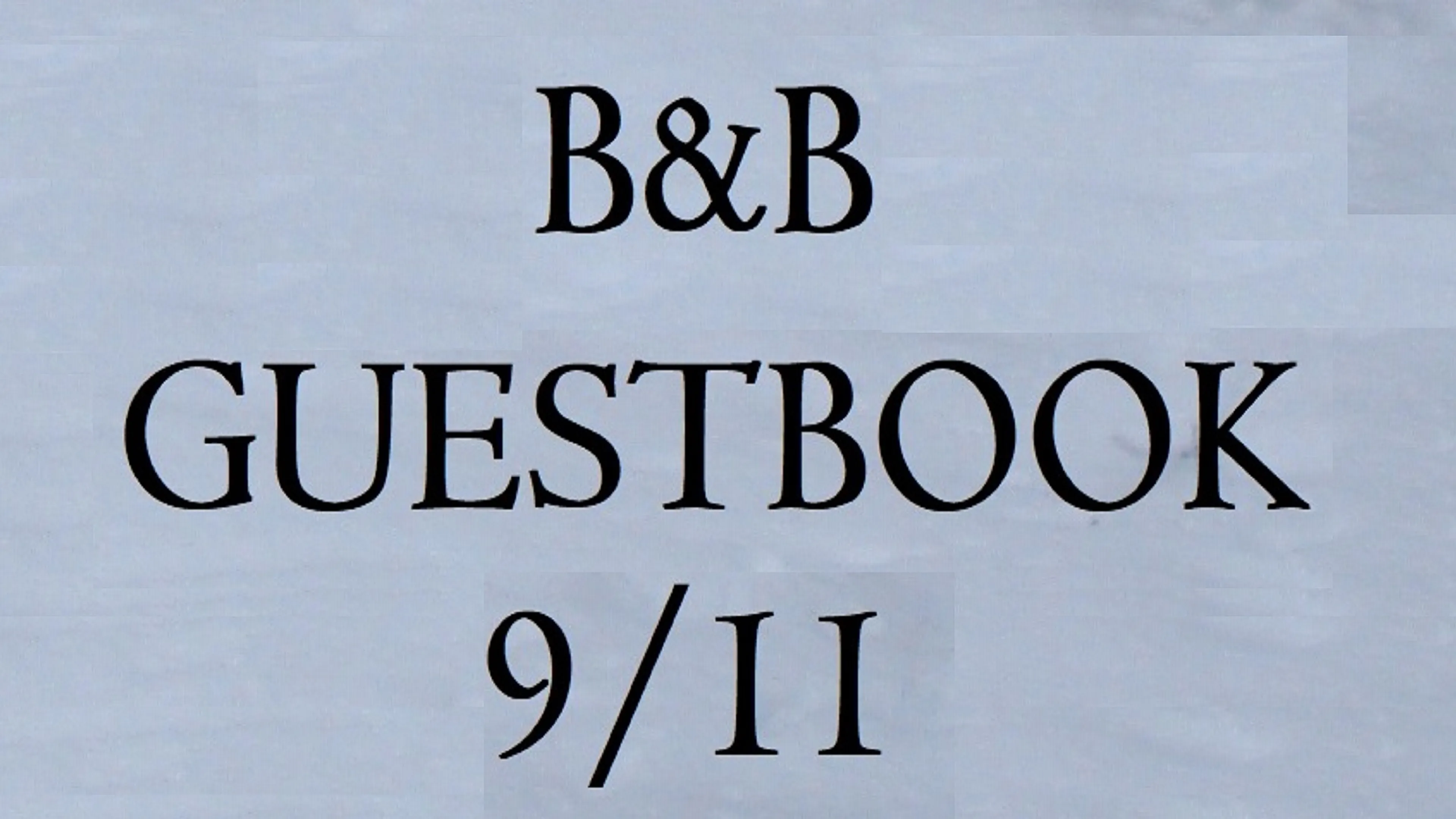 B&B Guestbook 9/11 poster
